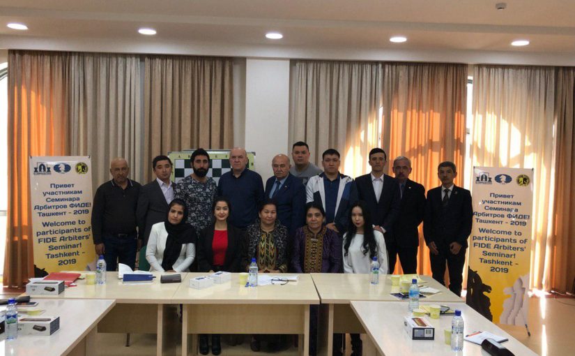 Successful FIDE Arbiters Seminar in Tashkent, 12-15 March 2019