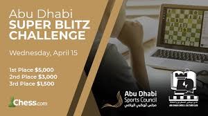 Abu Dhabi Slates Online Super Blitz Challenge and Stay Home Open