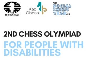 2nd FIDE Chess Olympiad for People with Disabilities set for October 2025 in Astana