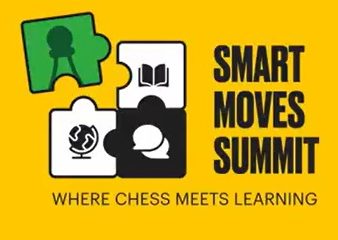Smart Moves Summit 2025 Where chess meets learning, August 4–5, 2025 Washington, D.C.