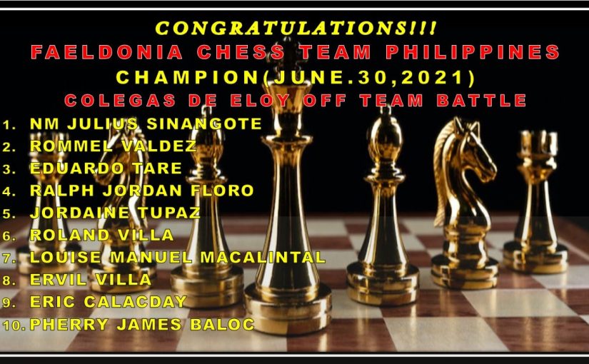 Faeldonia Chess Team Philippines Wins Colegas De EloyOff Team Battle