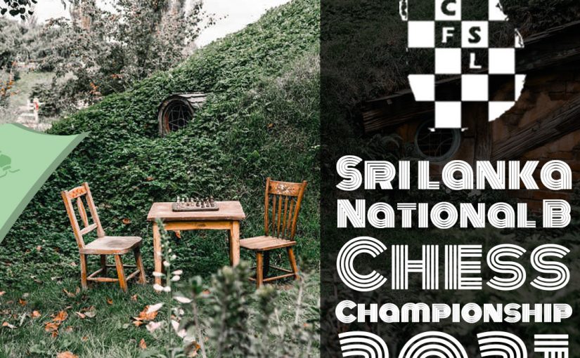 Sri Lanka National B and Women’s National B Chess Championships 2021