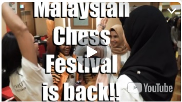 Malaysian Chess Festival is Back!