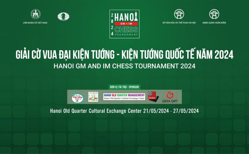 Hanoi GM and IM Chess Tournaments 2024 in Halong City, Vietnam