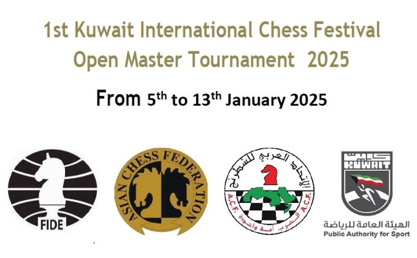 Kuwait International Chess Festival Set 5-13 January 2025