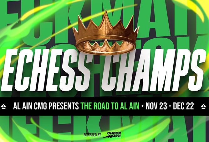 Al Ain Chess and Mind Games Club Presents The Echess Championship – The Road to Al Ain, Powered by Checkmate Live