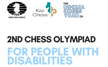 2nd FIDE Chess Olympiad for People with Disabilities set for October 2025 in Astana