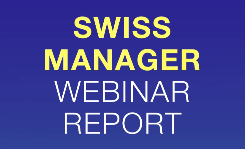 Swiss Manager Webinar Report